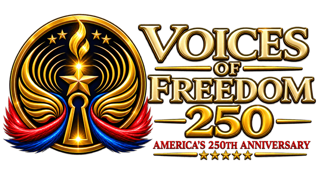 Voices of Freedom 250