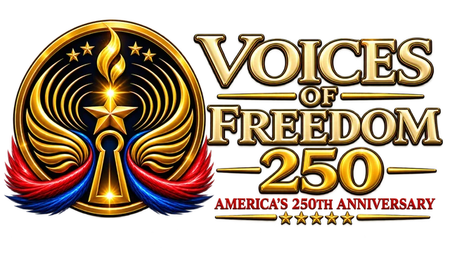 Voices of Freedom 250